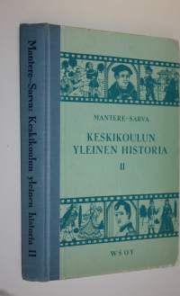 Keskikoulun yleinen historia 2 : oppi- ja lukukirja keski- ja tyttökouluille sekä seminaareille, Uusi ja uusin aika