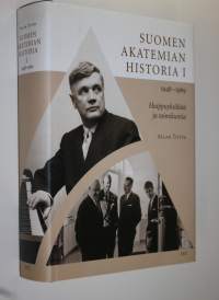 Suomen Akatemian historia 1, 1948-1969 : huippuyksilöitä ja toimikuntia