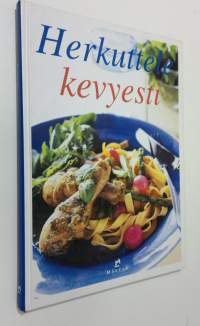 Herkuttele kevyesti