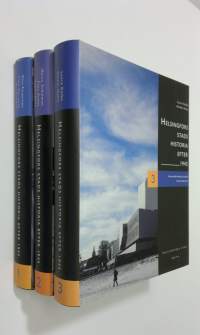 Helsingfors stads historia efter 1945 1-3 : Befolkning, stadsplanering och boende, näringsliv ; Planering och byggande, sociala problem, sport ; Kommunalförvaltni...