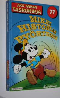 Mikki historian pyörteissä