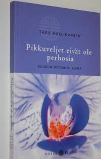 Pikkuveljet eivät ole perhosia : kohdun mittainen elämä