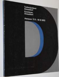 Taidenäyttämö Dusseldorf Ateneum 11.11.-10.12.1972 = Konstscen Dusseldorf