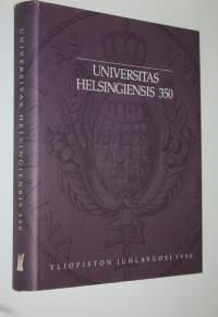 Universitas Helsingiensis 350 : yliopiston juhlavuosi 1990