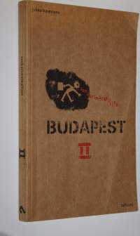 Sankarimatkailijan Budapest 2