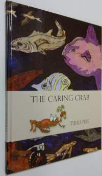 The caring crab (UUSI)