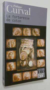 La forteresse de coton