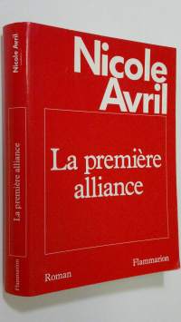 La Premiere alliance