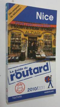 Nice : la guide du routard 2010/2011