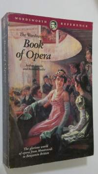 The Wordsworth Book of Opera