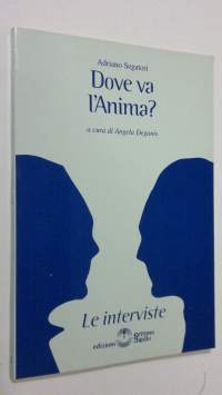 Dove va l&#039;Anima?