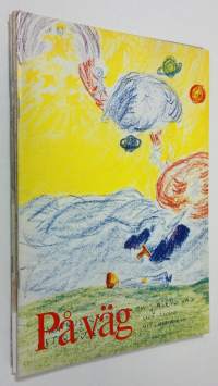 På väg - nummer 1-4/1979 : mot en ny pedagogik