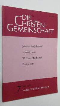 Die Christen-Gemeinschaft 7/1988 : Monatsschrift zur religiosen erneuerung
