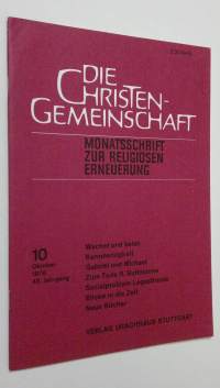 Die Christen-Gemeinschaft 10/1976 : Monatsschrift zur religiosen erneuerung
