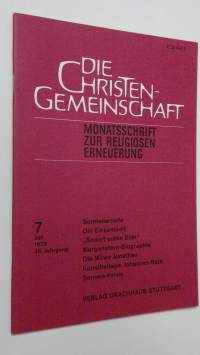 Die Christen-Gemeinschaft 7/1976 : Monatsschrift zur religiosen erneuerung