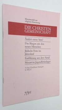 Die Christen-Gemeinschaft 7/1991 : Monatsschrift zur religiosen erneuerung