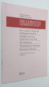 Die Christen-Gemeinschaft 6/1991 : Monatsschrift zur religiosen erneuerung