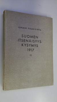 Suomen itsenäisyyskysymys 1917 2, Eduskunnan hajoituksesta itsenäisyysjulistukseen