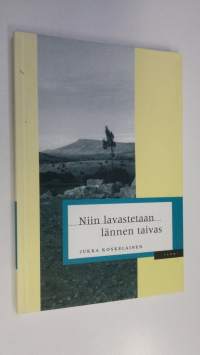 Niin lavastetaan lännen taivas