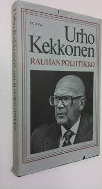 Urho Kekkonen - rauhanpoliitikko