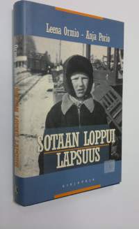 Sotaan loppui lapsuus