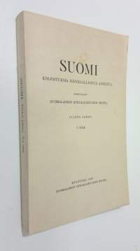 Suomi : Viides jakso, 5 osa - Kirjoituksia isänmaallisista aiheista (lukematon) ; mm. Äännehistoriallinen tutkimus Abraham Kollaniuksen lainsuomennosten kielestä
