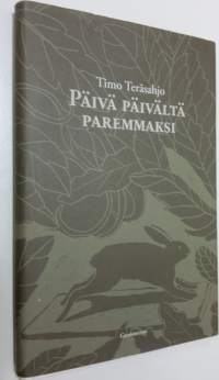 Päivä päivältä paremmaksi (ERINOMAINEN)