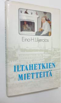 Iltahetkien mietteitä