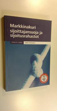 Markkinakuri, sijoittajansuoja ja sijoitusrahastot