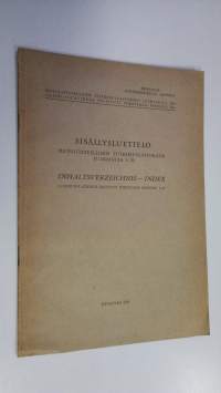 Sisällysluettelo - metsätieteellisen tutkimuslaitoksen julkaisuja 1-20 = Inhaltsverzeichnis - Index communicationes instituti forestalis fenniae 1-20 (eripainos)