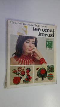 Tee omat korusi