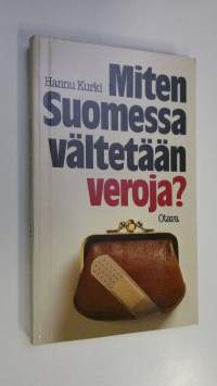 Miten Suomessa vältetään veroja