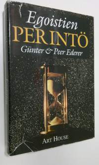 Egoistien perintö