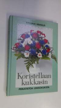 Koristellaan kukkasin