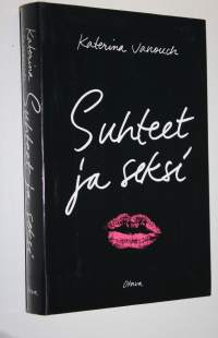Suhteet ja seksi