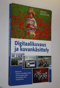 Digitaalikuvaus ja kuvankäsittely