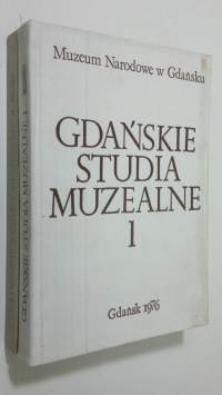 Gdanskie Studia Muzealne 1-2