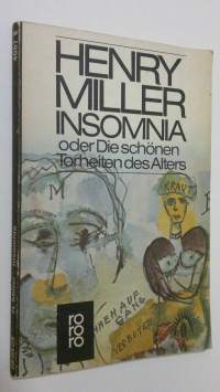 Insomnia : oder Die schönen Torheiten des Alters