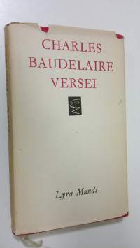 Charles Baudelaire Versei : lyra mundi