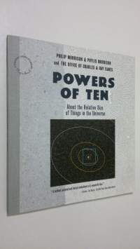 Powers of Ten : about the relative size of things in the Universe