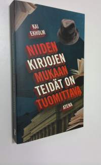 Niiden kirjojen mukaan teidät on tuomittava (UUSI)