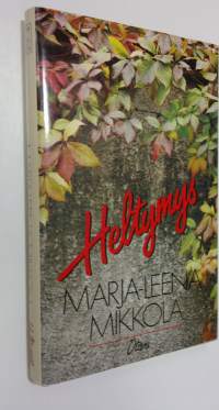 Heltymys : novelleja (ERINOMAINEN)