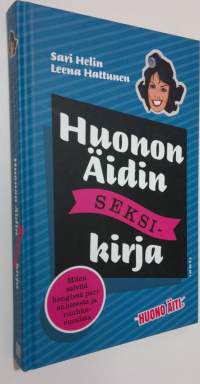 Huonon äidin seksikirja (ERINOMAINEN)