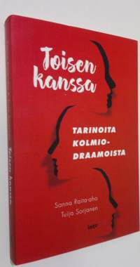 Toisen kanssa : tarinoita kolmiodraamoista (UUSI)