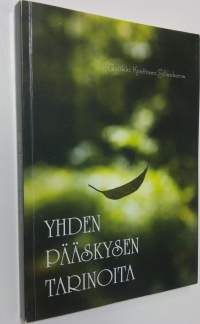 Yhden pääskysen tarinoita (signeerattu)