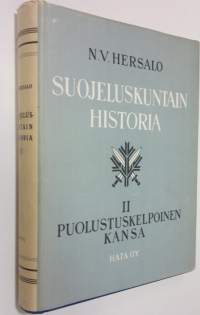Suojeluskuntain historia  2, Puolustuskelpoinen kansa : hätävarasta välttämättömyys