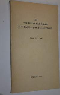 Das Verhalten der Finnen in heiligen (pyhä) Situationen