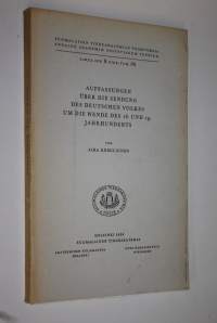Auffassungen uber die Sendung des deutschen Volkes um die Wende des 18 und 19 Jahrhunderts