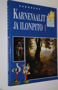 Eurooppa Karnevaalit ja ilonpito