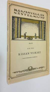 Kissan viikset : 1-näytöksinen komedia